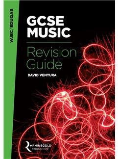 WJEC - Eduqas GCSE Music Revision Guide